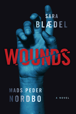 Wounds - Sara Blaedel