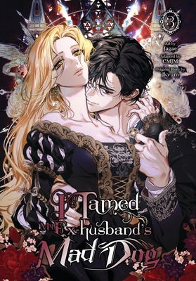 I Tamed My Ex-Husband's Mad Dog, Vol. 3 -