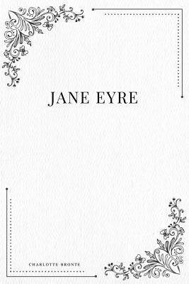 Jane Eyre - Charlotte Bronte