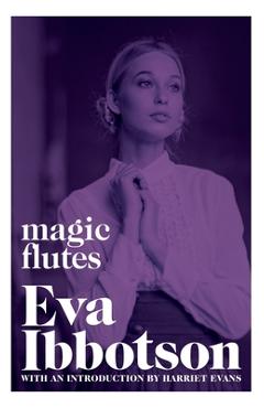 Coperta cărții 'Magic Flutes - Eva Ibbotson'