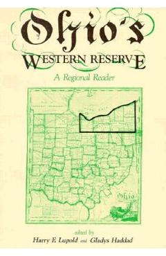 Coperta cărții 'Ohio's Western Reserve: A Regional Reader - Harry F. Lupold'