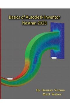 Basics of Autodesk Inventor Nastran 2025 - Gaurav Verma