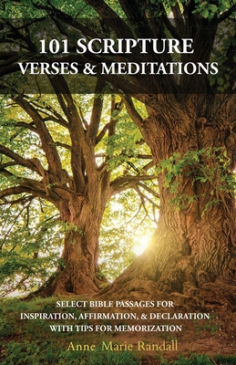 101 Scripture Verses & Meditations - Anne Marie Randall