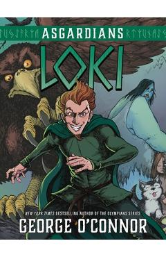 Poza produsului Asgardians: Loki - George O'connor