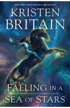 Poza produsului Falling in a Sea of Stars - Kristen Britain