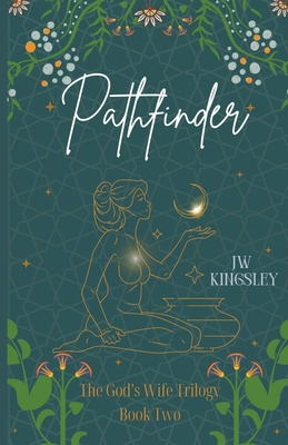 Pathfinder - Jw Kingsley