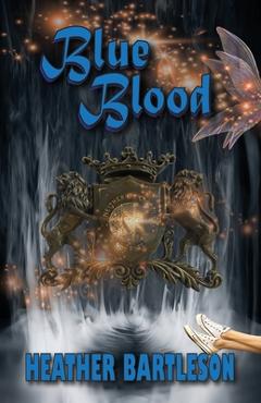 Blue Blood - Heather Bartleson