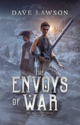 The Envoys of War - Dave Lawson