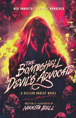 The Bombshell Devil's Advocate - Nikkita Bell