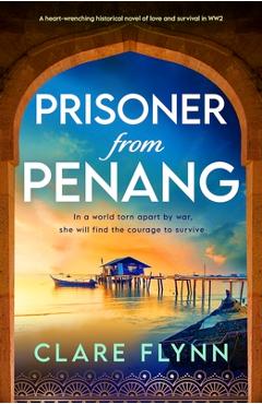 Coperta cărții 'Prisoner from Penang - Clare Flynn'