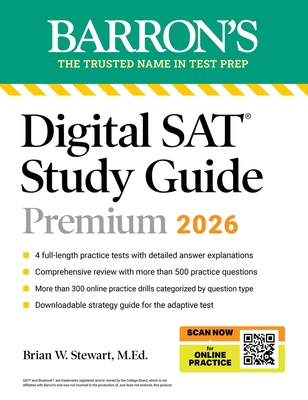Digital SAT Study Guide Premium, 2026: 4 Practice Tests + Comprehensive Review + Online Practice -