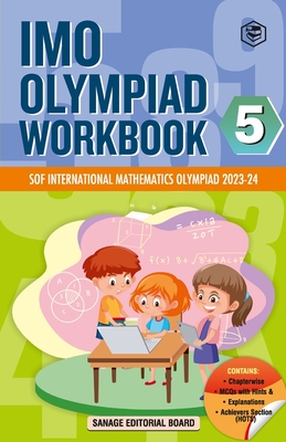 SPH International Mathematics Olympiad (IMO) Workbook for Class 5 - MCQs, Previous Years Solved Paper and Achievers Section - SOF Olympiad Preparation -