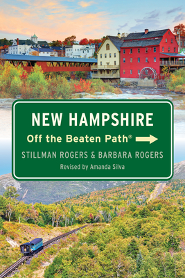 New Hampshire Off the Beaten Path(r) - Barbara Rogers