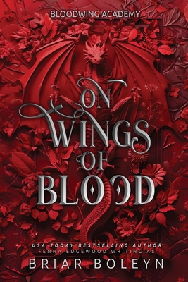 On Wings of Blood - Briar Boleyn