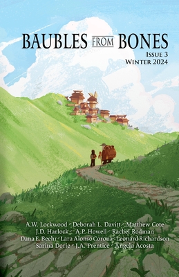 Baubles From Bones: Issue 3 - Bfb Editorial Team