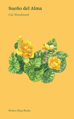 Coperta cărții 'Sueño del Alma - Cat Woodward'