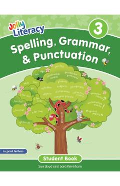 Poza produsului Spelling, Grammar, & Punctuation Student Book 3: In Print Letters (American English Edition) - Sue Lloyd