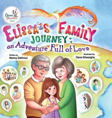 Elissa's Family Journey: An Adventure Full of Love - Nancy Zakhour