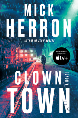 Clown Town - Mick Herron