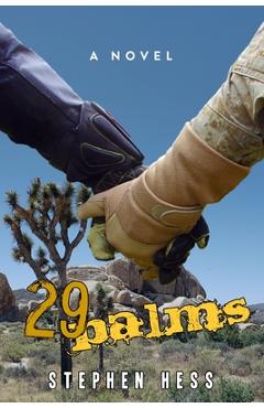 Coperta cărții '29 Palms - Stephen Hess'