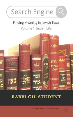 Search Engine: Finding Meaning in Jewish Texts - Gil Student