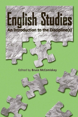 Coperta cărții 'English Studies: An Introduction to the Discipline(s) - Bruce Mccomiskey'