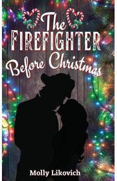 Coperta cărții 'The Firefighter Before Christmas -'
