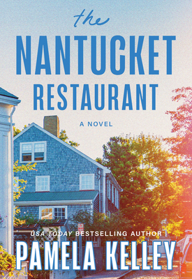 The Nantucket Restaurant - Pamela Kelley