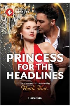 Coperta cărții 'Princess for the Headlines - Heidi Rice'