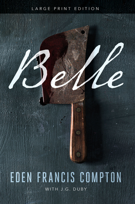 Belle - Eden Francis Compton