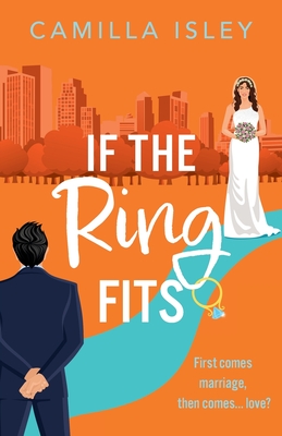 If The Ring Fits - Camilla Isley