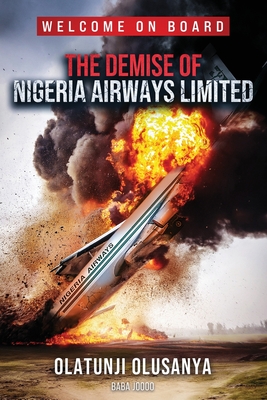 Coperta cărții 'The Demise of Nigeria Airways Limited - Olatunji Olusanya'