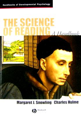 The Science of Reading: A Handbook - Margaret J. Snowling
