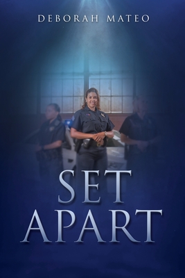 Set Apart - Deborah Mateo