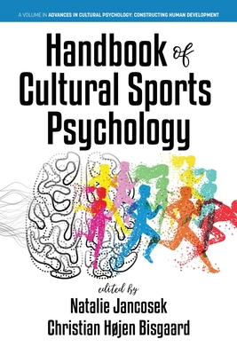 Handbook of Cultural Sports Psychology - Natalie Jancosek