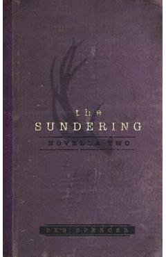 Coperta cărții 'The Sundering: Novella Two - Ben Spencer'