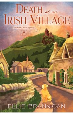 Poza produsului Death at an Irish Village - Ellie Brannigan