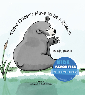 Coperta cărții 'There Doesn't Have to Be a Reason - M. C. Kasper'