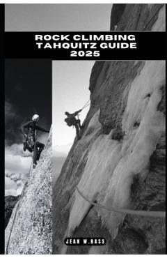 Coperta cărții 'Rock Climbing Tahquitz Guide 2025 - Jean W. Bass'