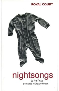 Nightsongs - Jon Fosse
