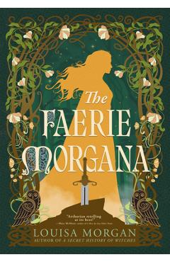 Poza produsului The Faerie Morgana - Louisa Morgan
