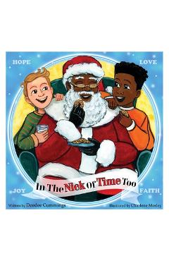 Poza produsului In The Nick Of Time Too - Deedee Cummings