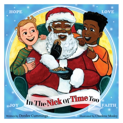In The Nick Of Time Too - Deedee Cummings