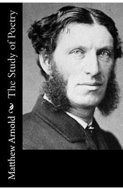 Poza produsului The Study of Poetry - Matthew Arnold