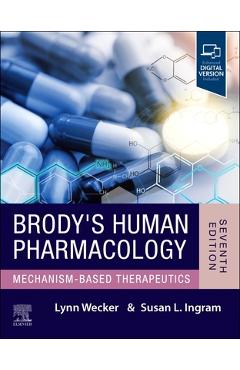 Coperta cărții 'Brody's Human Pharmacology - Lynn Wecker'