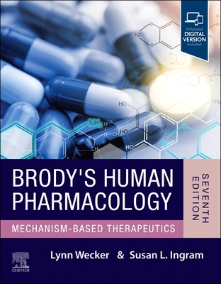 Coperta cărții 'Brody's Human Pharmacology - Lynn Wecker'