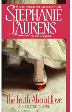 Coperta cărții 'The Truth about Love - Stephanie Laurens'