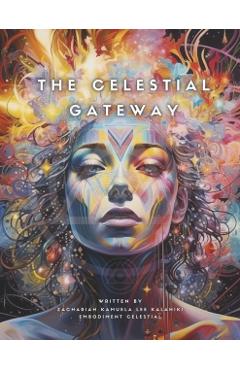 Coperta cărții 'The Celestial Gateway - Zachariah Kalahiki'