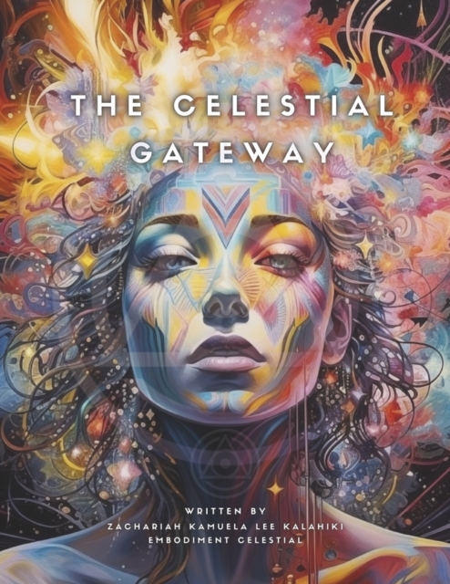 Coperta cărții 'The Celestial Gateway - Zachariah Kalahiki'
