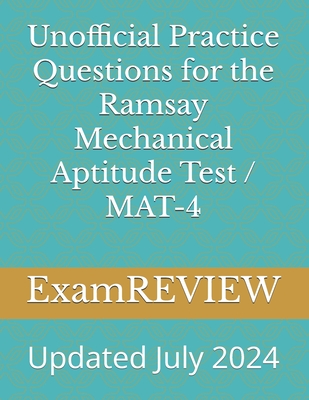 Unofficial Practice Questions for the Ramsay Mechanical Aptitude Test / MAT-4 - Mike Yu